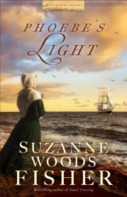 Phoebe's Light by Fisher, Suzanne Woods