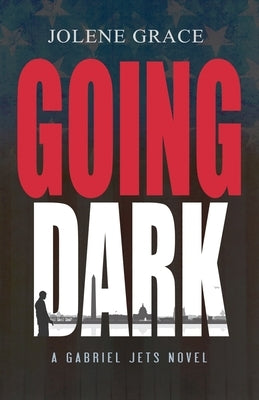 Going Dark by Grace, Jolene