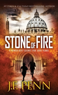 Stone of Fire by Penn, J. F.