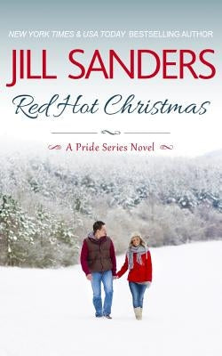 Red Hot Christmas by Sanders, Jill