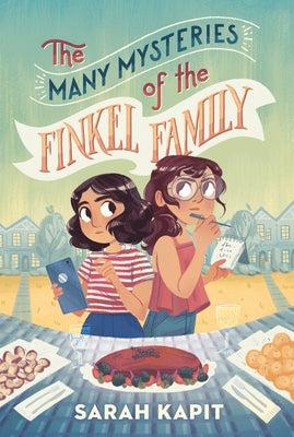 The Many Mysteries of the Finkel Family by Kapit, Sarah