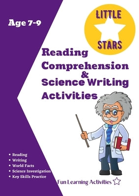 Reading Comprehension & Science Writing Activities Age 7-9: Awesome Skill Builders Reading Comprehension and Interesting Facts Science Activities 3rd by Torrance, Nadine Alison