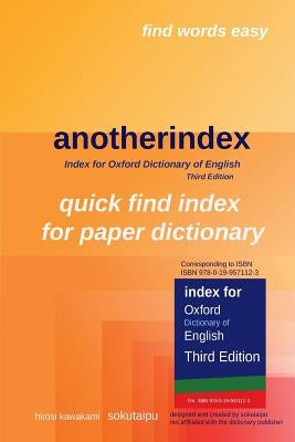 anotherindex: Index for Oxford Dictionary of English Third Edition by Kawakami, H.