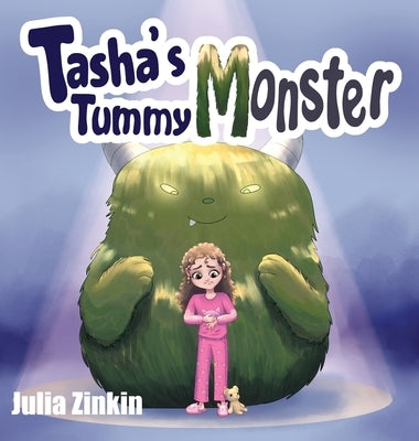 Tasha's Tummy Monster by Zinkin, Julia