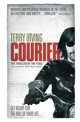 Courier: Book 1 of Freelancer Series by Irving, Terry