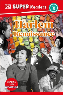 DK Super Readers Level 3 Harlem Renaissance by Dk