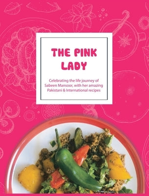 The Pink Lady by Family, Sabeen's