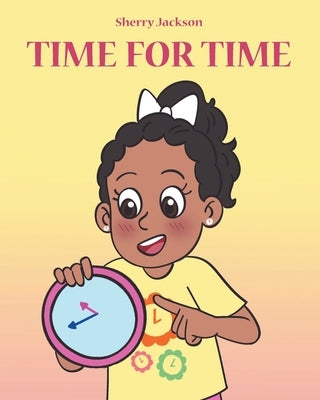 Time for Time by Jackson, Sherry