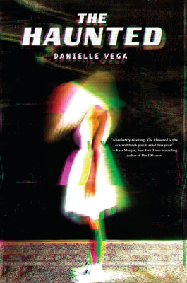 The Haunted by Vega, Danielle