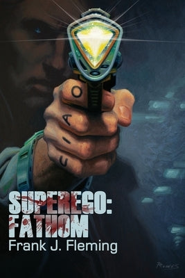 Superego: Fathom by Fleming, Frank J.