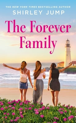 The Forever Family by Jump, Shirley