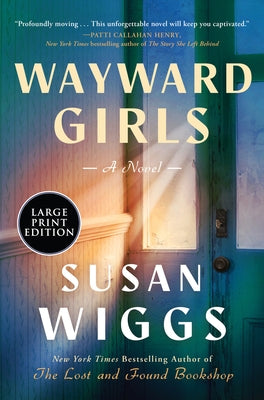 Wayward Girls by Wiggs, Susan