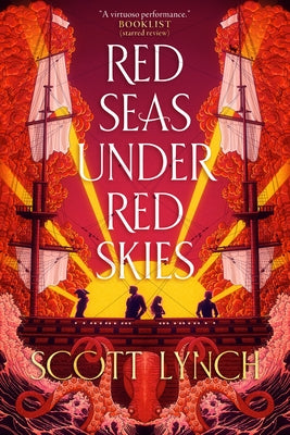 Red Seas Under Red Skies by Lynch, Scott