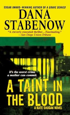 Taint in the Blood by Stabenow, Dana