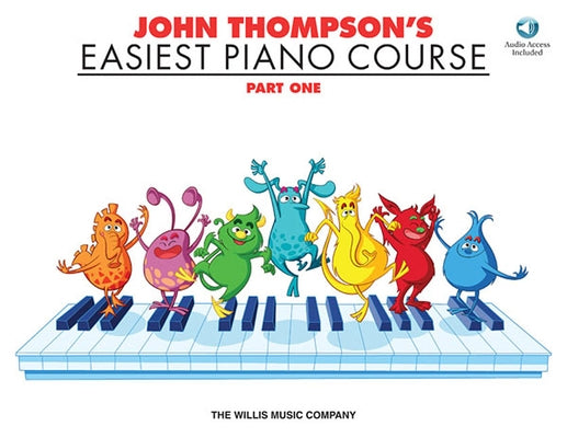 John Thompson's Easiest Piano Course - Part 1 - Book/Audio by Thompson, John