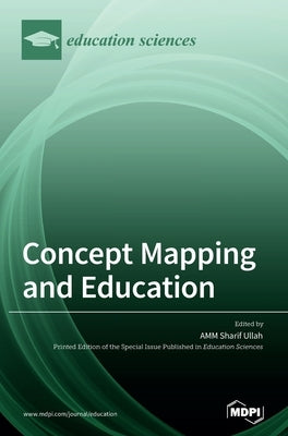 Concept Mapping and Education by Ullah, Amm Sharif