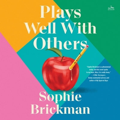 Plays Well with Others by Brickman, Sophie