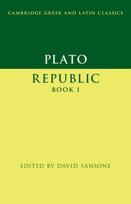 Plato: Republic Book I by Sansone, David