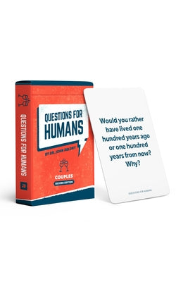 Questions for Humans: Couples 2nd Edition by Delony, John