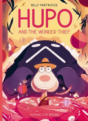 Hupo and the Wonder Thief (Library Edition) by Partridge, Billy