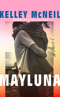 Mayluna by McNeil, Kelley