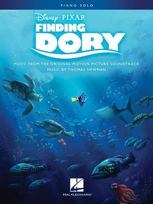 Finding Dory: Music from the Motion Picture Soundtrack by Newman, Thomas