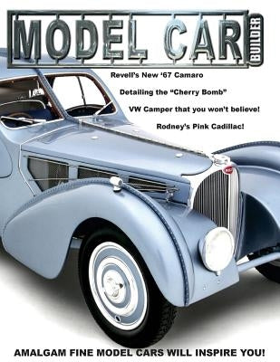 Model Car Builder No. 17: Tips, Tricks, How-Tos, and Feature Cars! by Sorenson, Roy R.