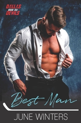 Best Man: A Hockey Wedding Romance by Winters, June