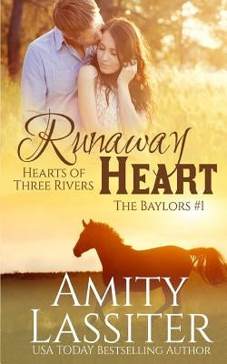 Runaway Heart by Lassiter, Amity