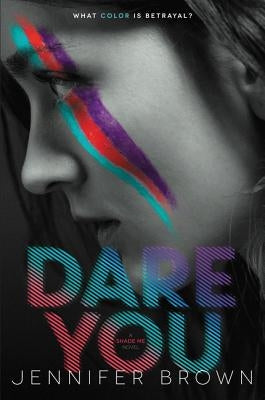 Dare You by Brown, Jennifer