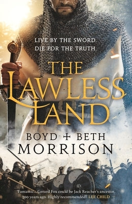 The Lawless Land by Morrison, Boyd