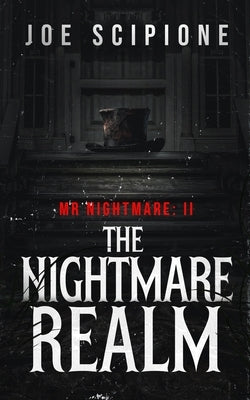 Mr. Nightmare 2: The Nightmare Realm by Publishing, Wicked House