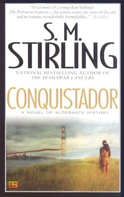 Conquistador by Stirling, S. M.