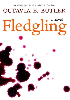 Fledgling by Butler, Octavia E.