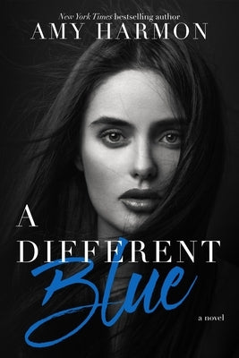 A Different Blue by Harmon, Amy