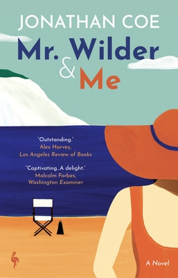 Mr. Wilder and Me by Coe, Jonathan