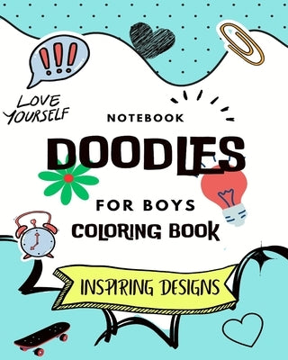 Notebook Doodles For Boys: Coloring and Activity Book (Design Originals): Inspiring Designs; Beginner-Friendly Empowering Art Activities for Twee by Press, Mandala Printing