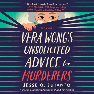 Vera Wong's Unsolicited Advice for Murderers by Sutanto, Jesse Q.