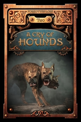 A Cry of Hounds by Ackley-McPhail