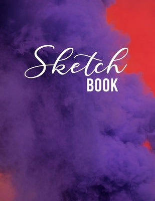 Sketch Book: Large Notebook for Drawing, Sketching, Painting, Writing or Doodling, 110 Pages, 8.5"x11", abstract colors Cover (vol. by Publishing, Art Creativity