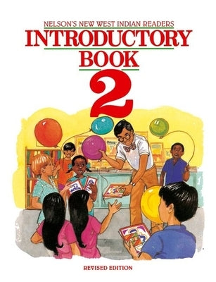 New West Indian Readers - Introductory Book 2 by Borely, Clive