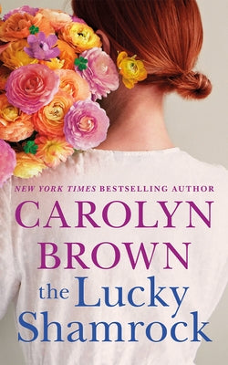 The Lucky Shamrock by Brown, Carolyn