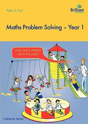 Maths Problem Solving - Year 1 by Yemm, C.