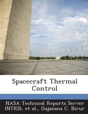 Spacecraft Thermal Control by Nasa Technical Reports Server (Ntrs)