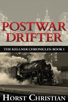 Postwar Drifter by Christian, Horst