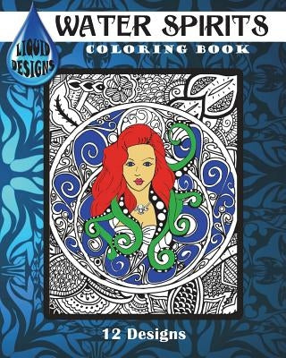 Water Spirits - Coloring Book by Designs, Liquid