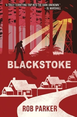 Blackstoke by Parker, Rob