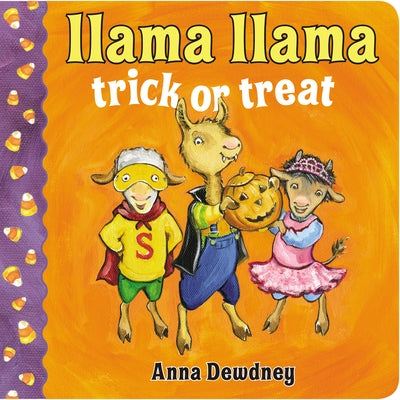 Llama Llama Trick or Treat by Dewdney, Anna