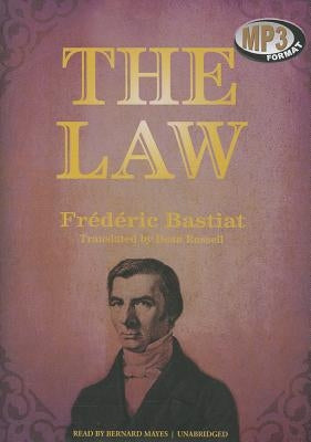 The Law by Bastiat, Frederic