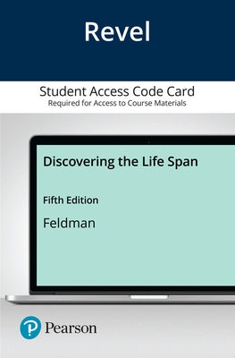 Revel for Discovering the Life Span -- Access Card by Feldman, Robert